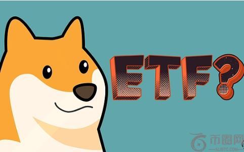 首个DOGE ETF或即将推出，Solana生态DeFi交易额创新高