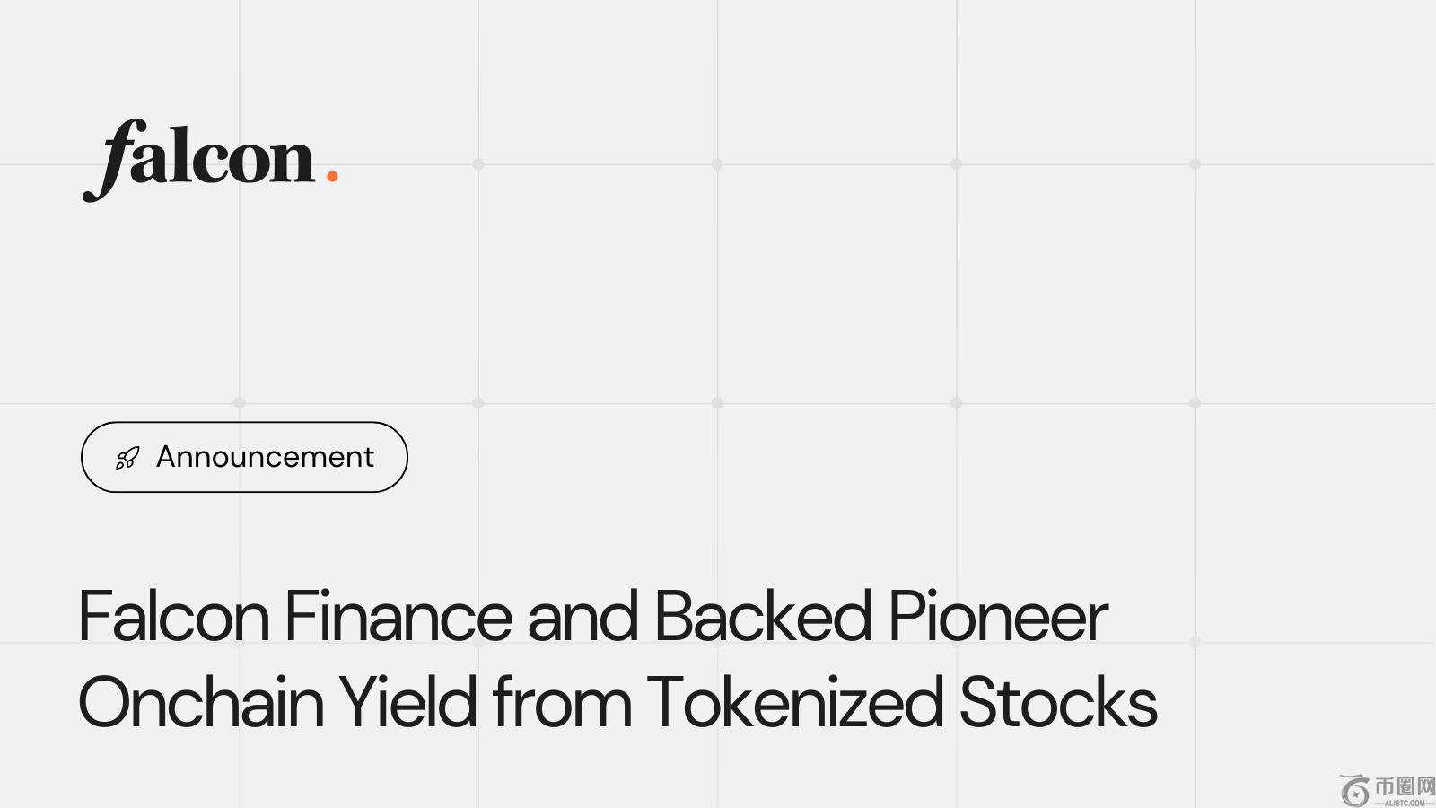 Falcon Finance 和支持的 Pioneer Onchain 代币化股票收益