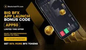 BlockchainFX 应用上线倒计时：为什么在 Polkadot 和 Stellar 横盘整理之际，它是现在购买的最佳加密货币